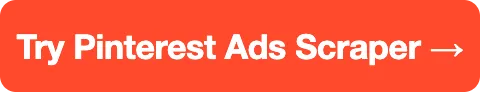 Try Pinterest Ads Scraper