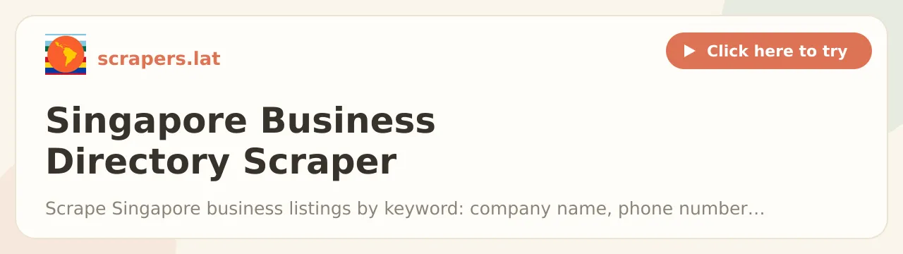 Singapore Business Directory Scraper (Phone, Address Leads)