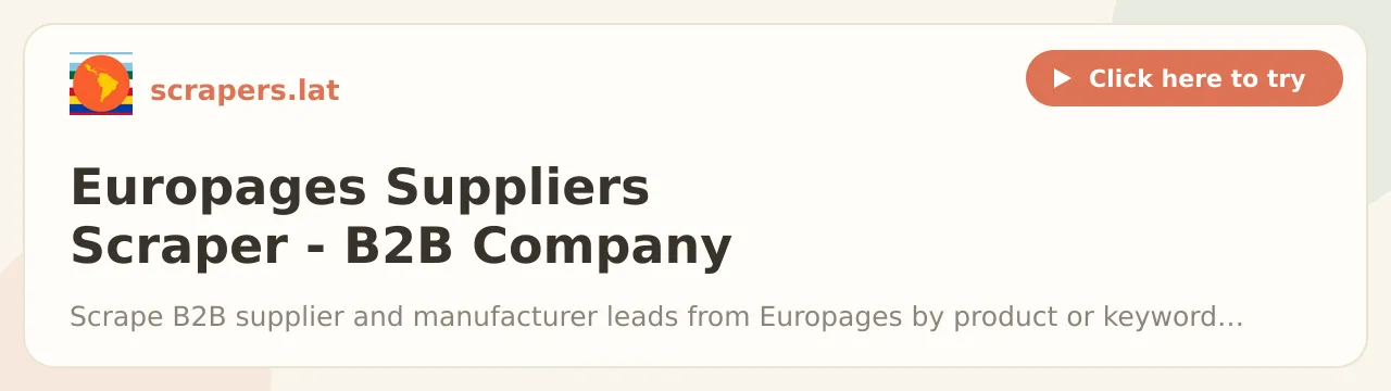 Europages Suppliers Scraper - B2B Company Leads & Phones