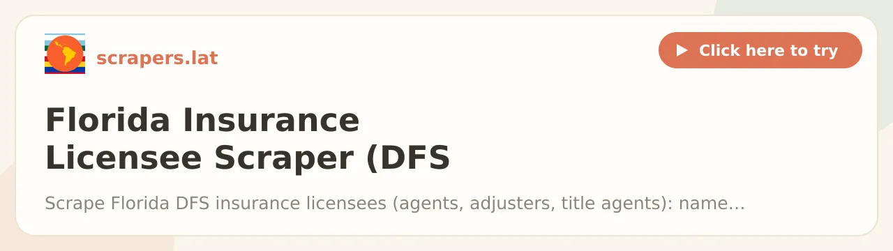 Florida Insurance Licensee Scraper (DFS Leads)
