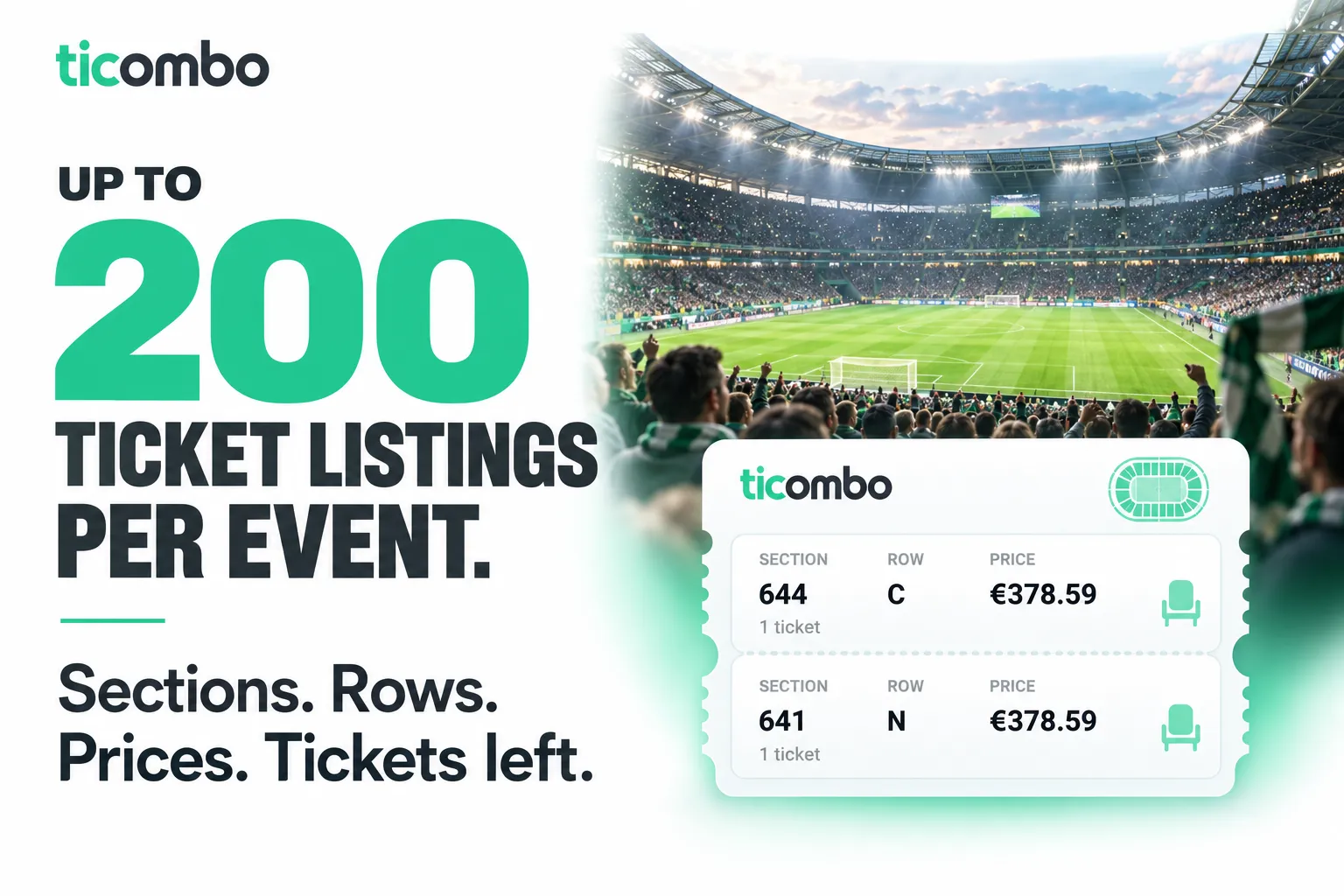 Up to 200 ticket listings per event. Sections, rows, prices and tickets left.