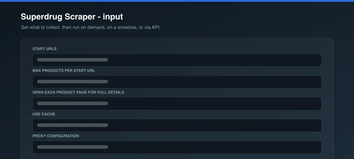 Superdrug Scraper input options