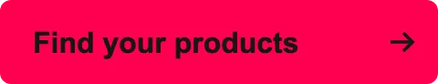 Find your products →