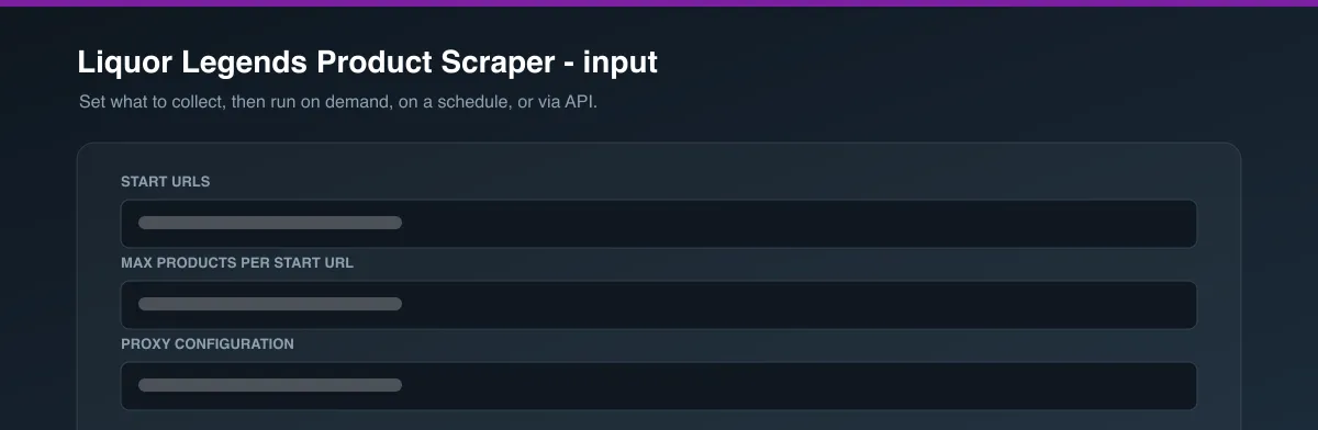 Liquor Legends Product Scraper input options