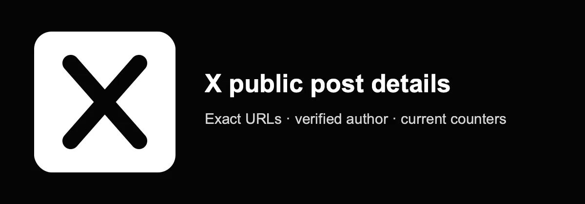 Exact X post URLs become verified public rows