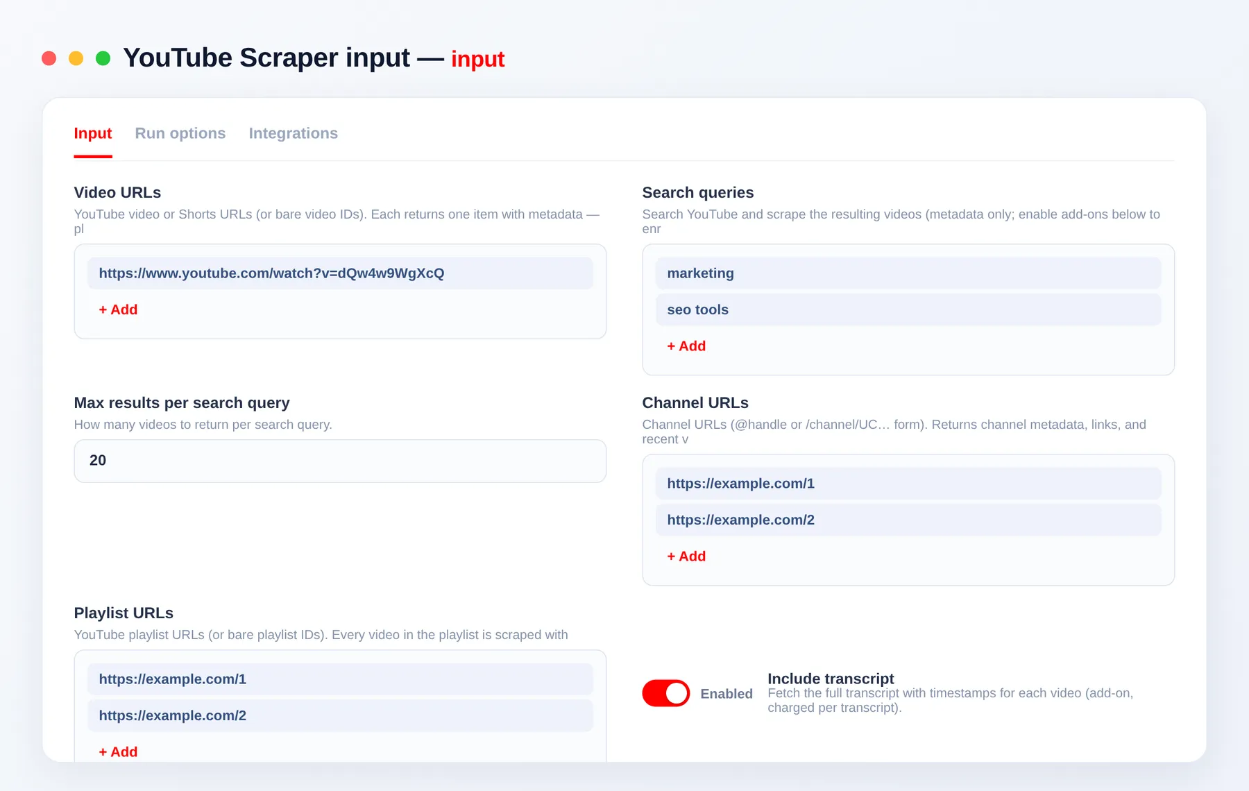 YouTube Scraper input — video, playlist, channel URLs or a search term, with transcript, comments and limit options in the Apify Console