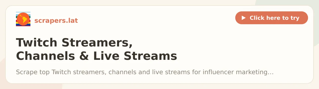 Twitch Streamers, Channels & Live Streams Scraper