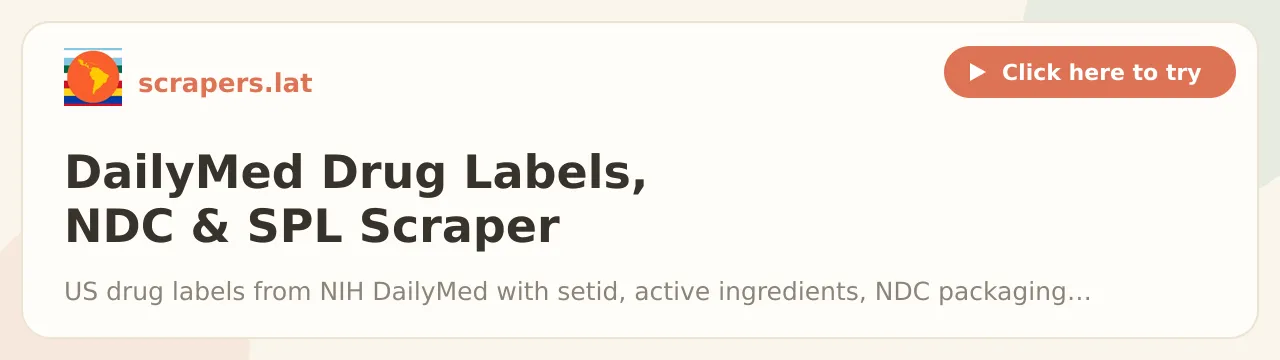 DailyMed Drug Labels, NDC & SPL Scraper